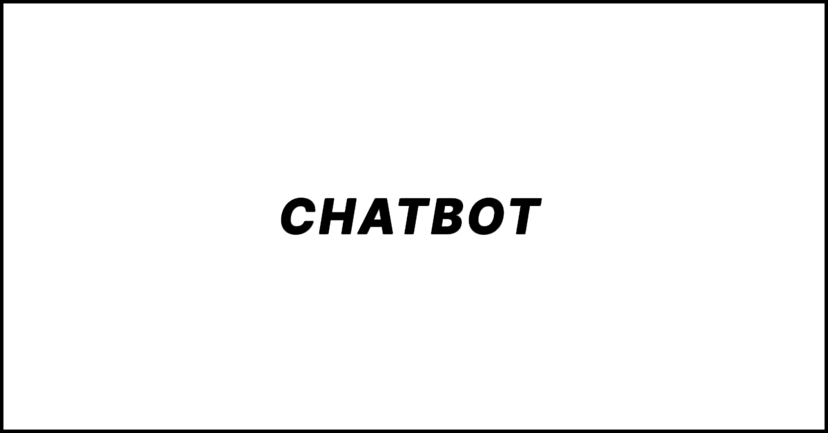 Chatbot in AI. What It Means and How It Works