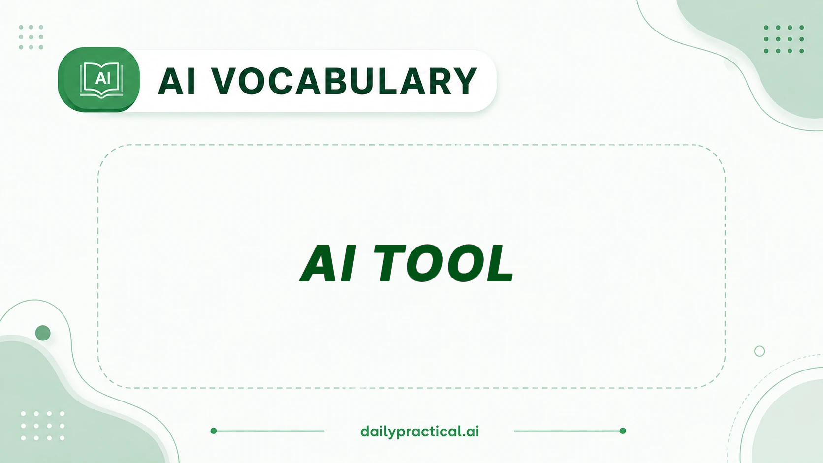 AI vocabulary - AI Tool