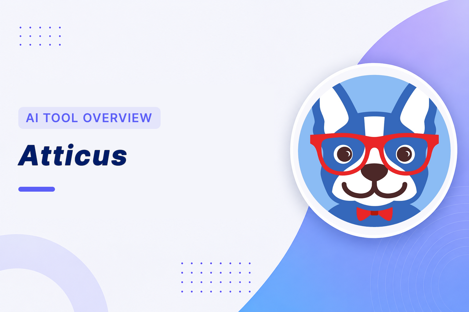 Atticus Overview. AI-powered resume builder that matches roles