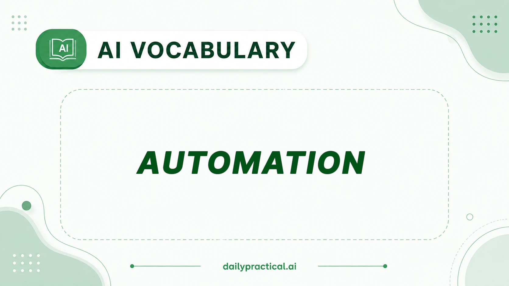 AI vocabulary - Automation