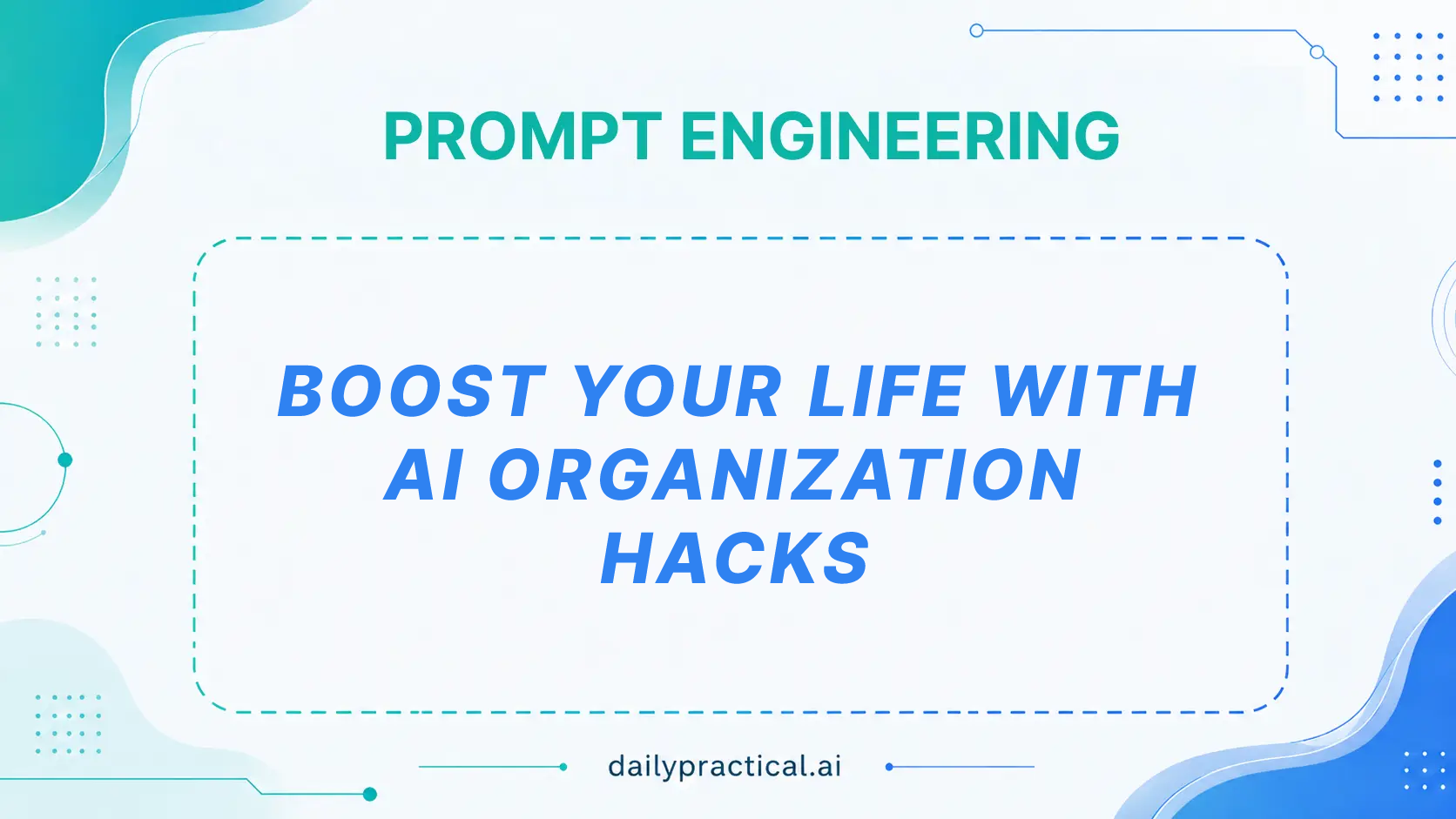 How to Use AI for Personal Life and Organization. Day #23