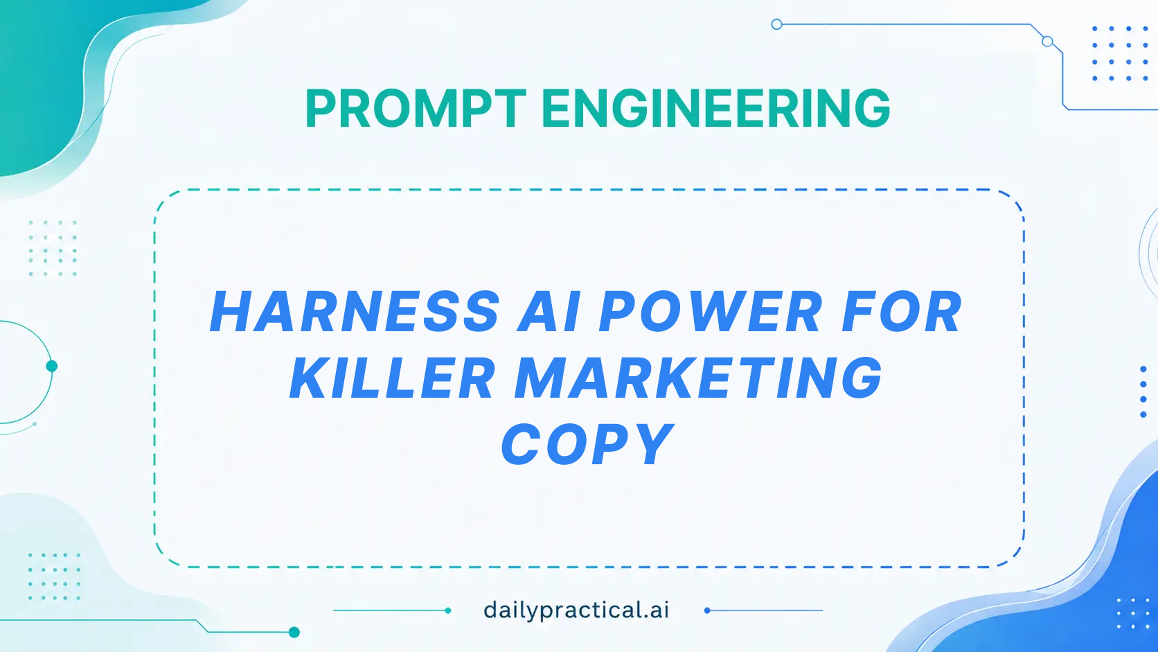 How to Use AI for Marketing Copy. Day #18