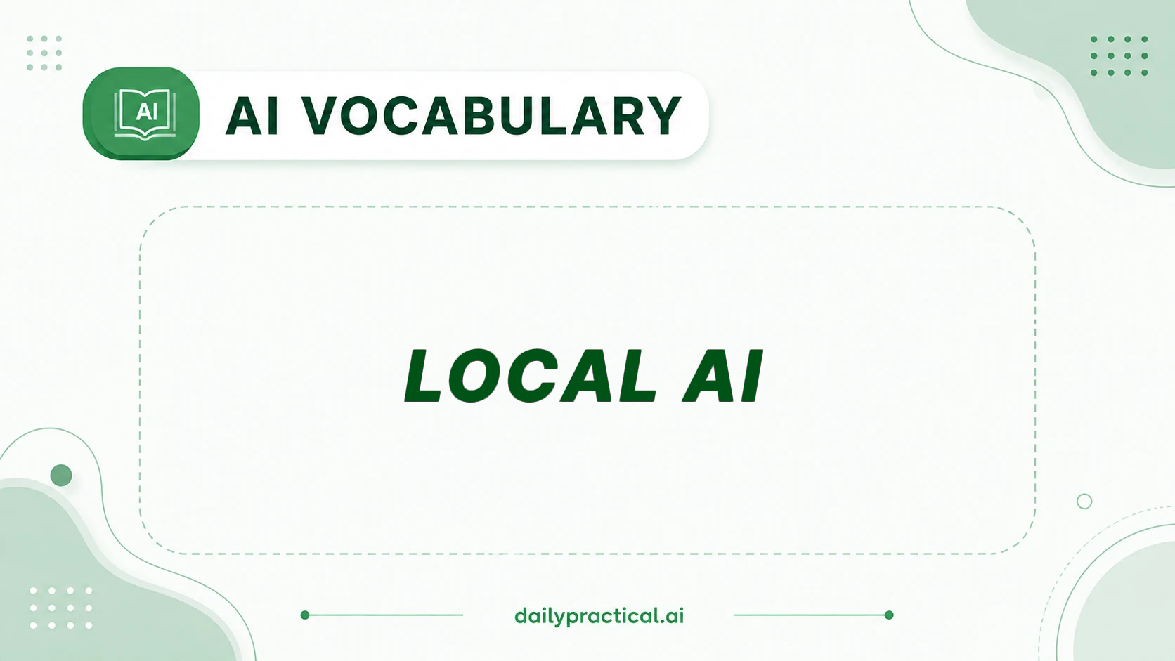 AI vocabulary - Local AI