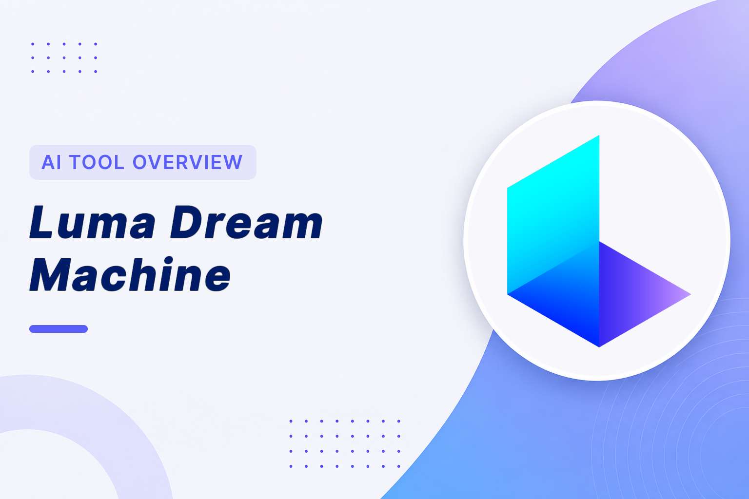 Luma Dream Machine Overview. AI video generator from text prompts