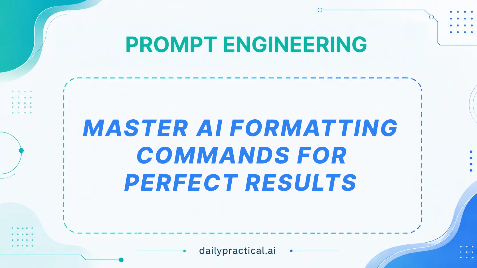 How to Tell AI Exactly What Format You Want. Day #5