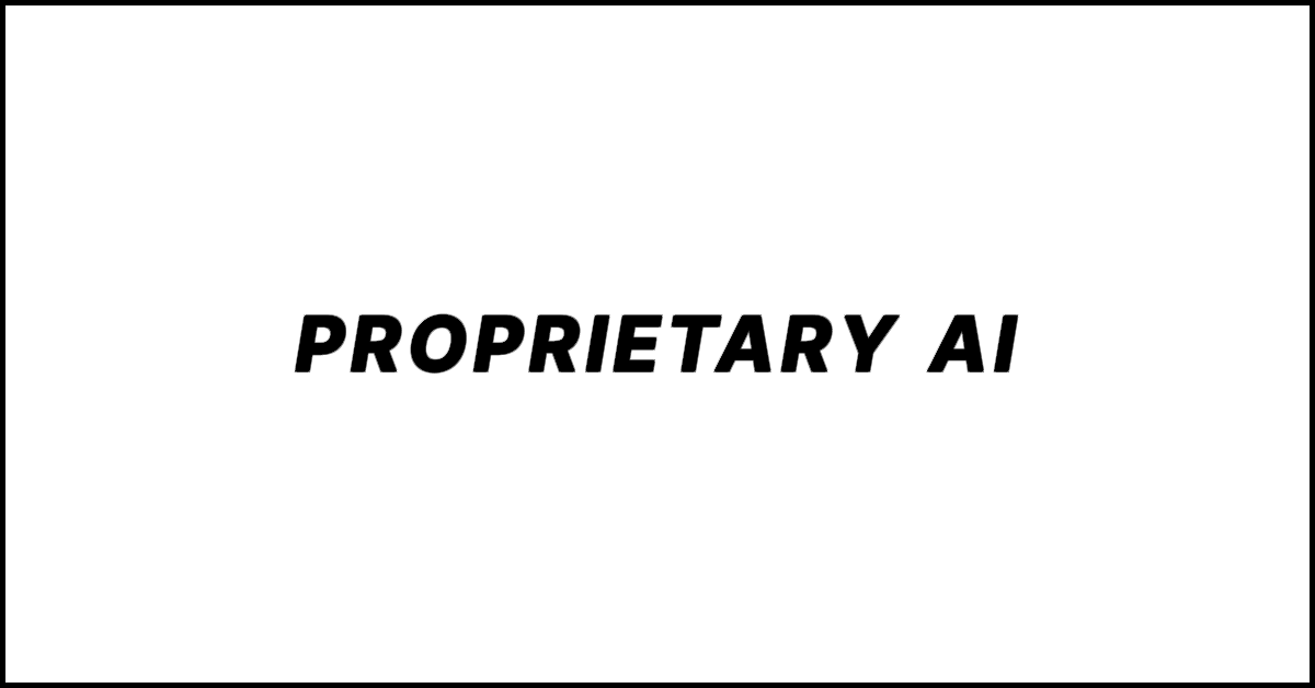 Proprietary AI in AI. What It Means and How It Works