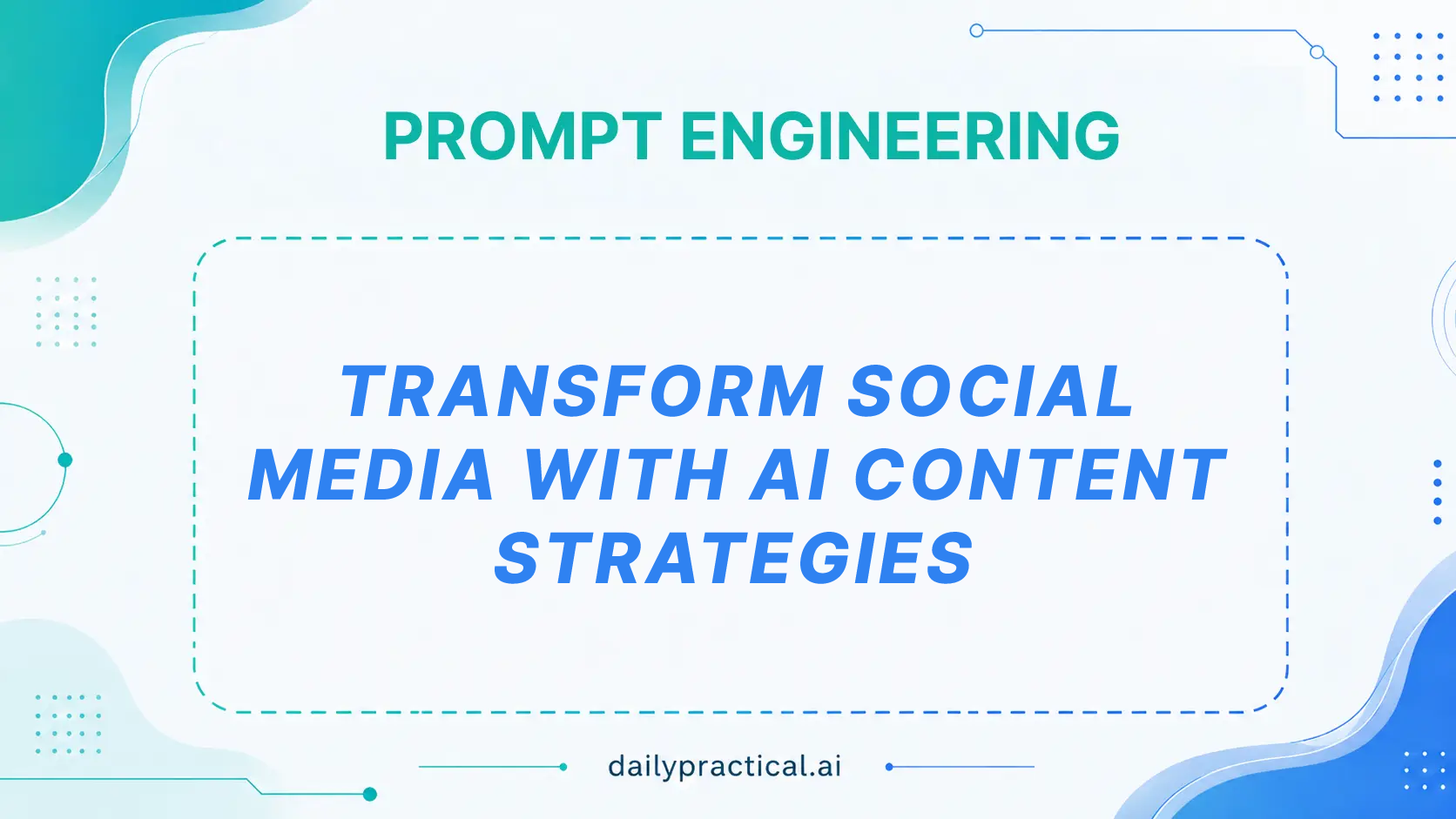 How to Use AI for Social Media Content. Day #15
