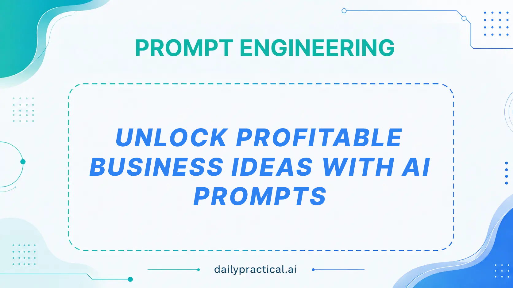 Using AI Prompts for Business Ideas. Day #14
