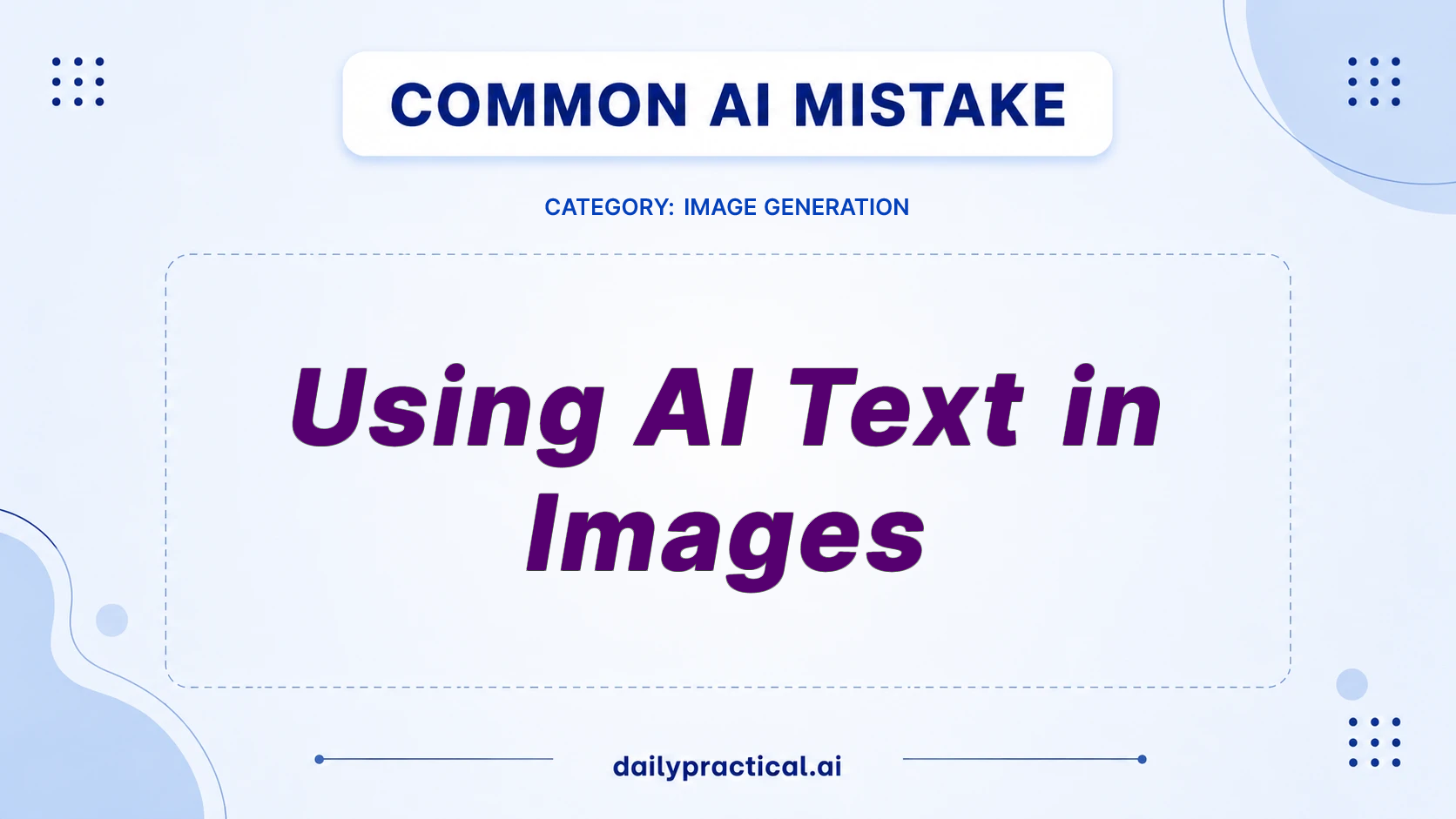 Avoid AI Text in Images: Fix This Common Mistake