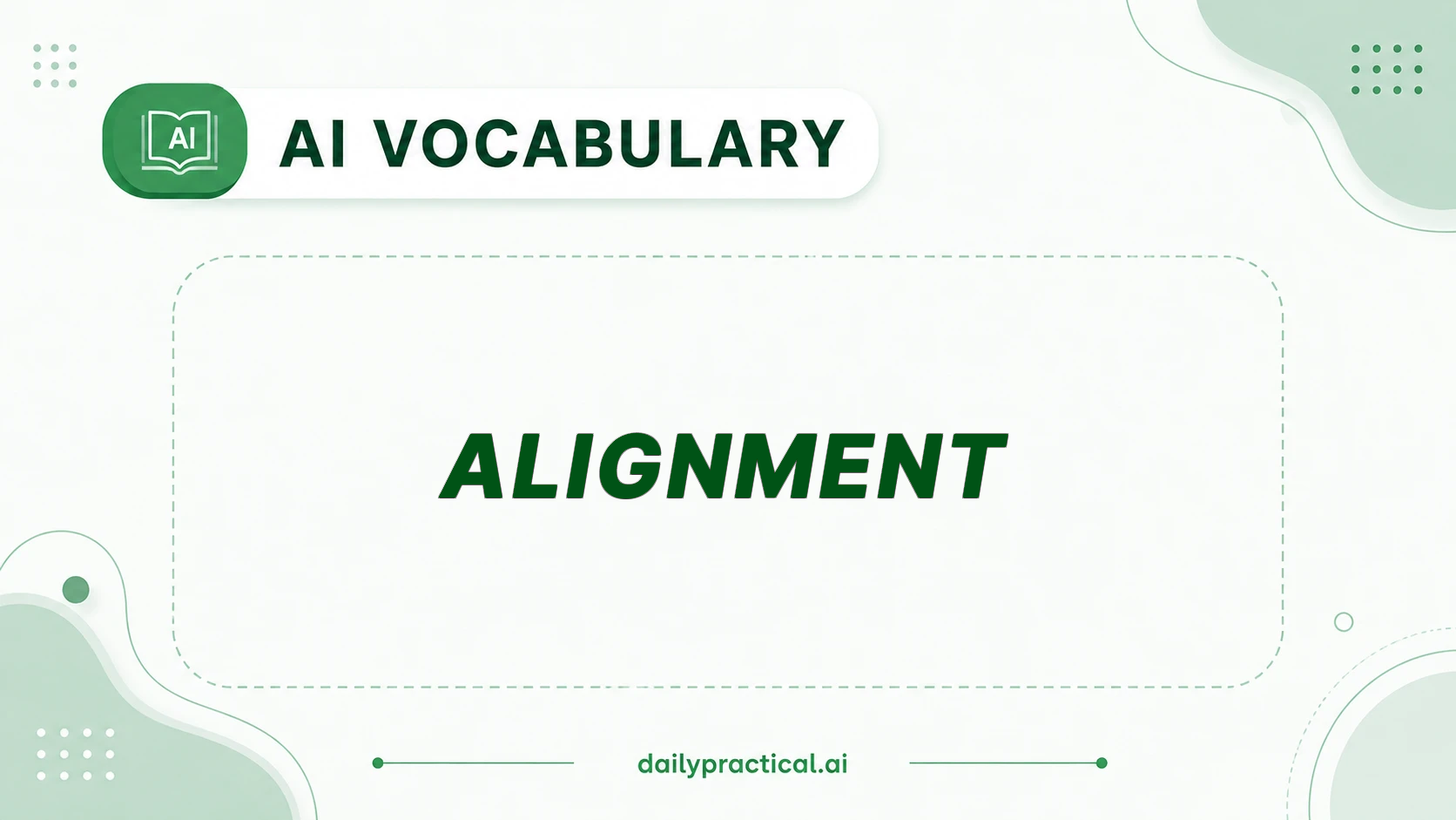 Alignment in AI. What It Means and How It Works